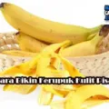 Cara Bikin Kerupuk Dari Kulit Pisang