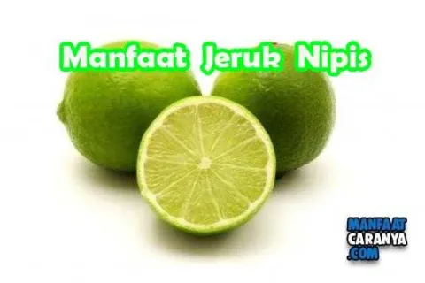 Manfaat Jeruk Nipis