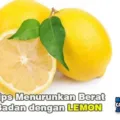 Tips Menurunkan Berat Badan Dengan Lemon
