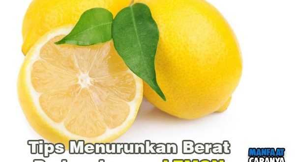 Tips Menurunkan Berat Badan Dengan Lemon