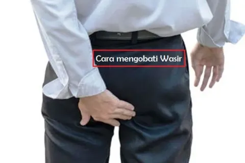 Cara Mengobati Ambeien (Wasir)