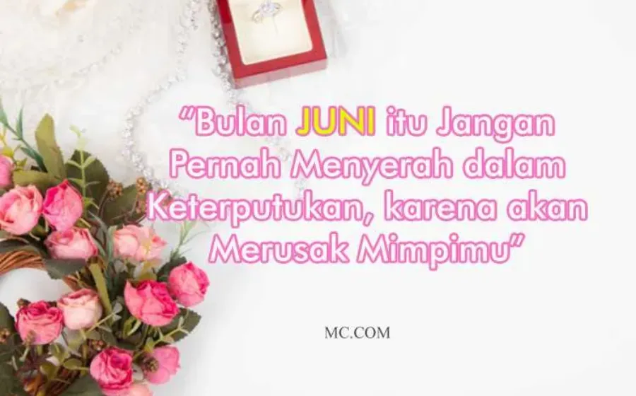 Kata Kata Bijak Bulan Juni