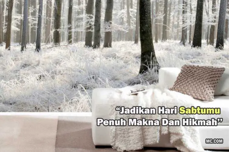 Kumpulan Caption Kata Tentang Hari Sabtu