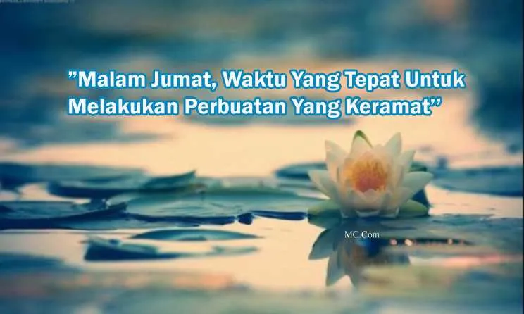 Kumpulan Caption Kata Tentang Malam Jumat