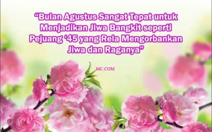 Kata Kata Bijak Bulan Agustus Penuh Motivasi