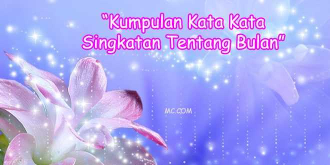 Kumpulan Kata Singkatan Bulan Terkini