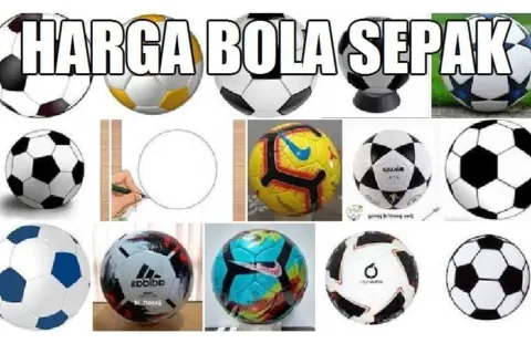 Harga Bola Sepak Terbaru Alat Olah Raga Sejuta Umat