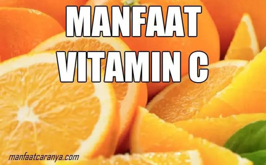 Manfaat Vitamin C untuk Kesehatan