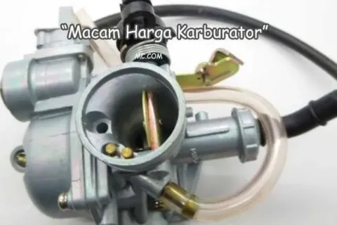 Macam Harga Karburator Terkini