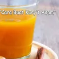 Cara Membuat Kunyit Asam