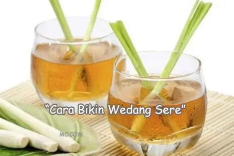 Cara Bikin Wedang Sere