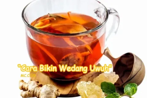 Cara Bikin Wedang Uwuh