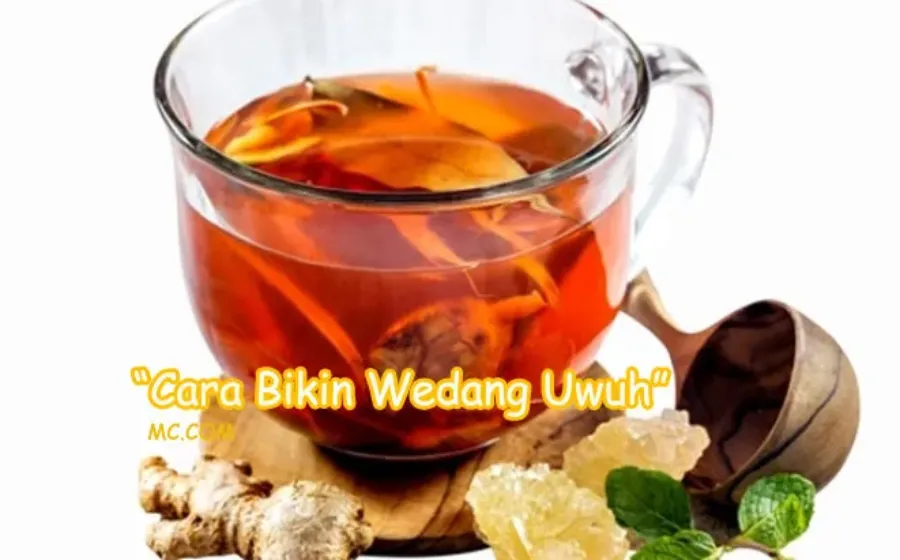 Cara Bikin Wedang Uwuh