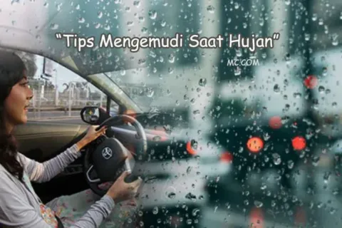 Cara Mengemudi Saat Hujan