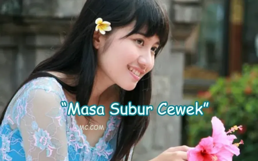 Cara Mengetahui Masa Subur Wanita