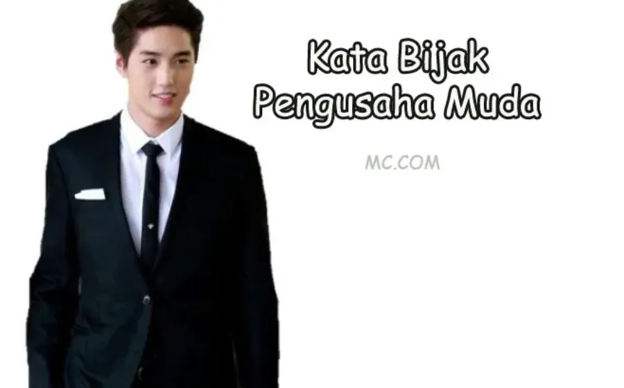 Kata Bijak Pengusaha Muda