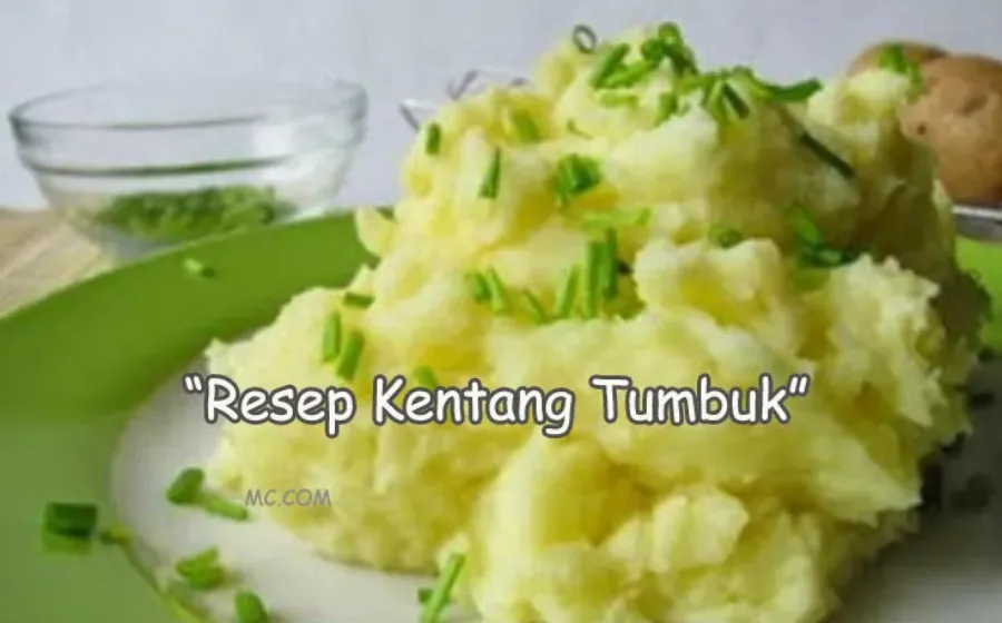 Resep dan Cara membuat Kentang Tumbuk