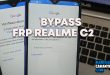 Tutorial Cara Bypass FRP Realme C2 Remove Google Account Cepat Kilat Tanpa PC