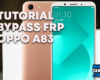 Cara Bypass FRP Oppo A83 Lupa Akun Google