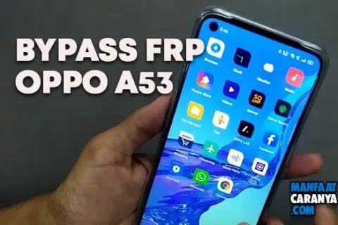 Cara Hapus FRP Google Account Oppo A53
