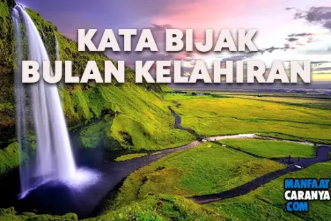 Kumpulan Caption Kata Bijak Bulan Kelahiran Ucapan Selamat Ulang Tahun Terkini