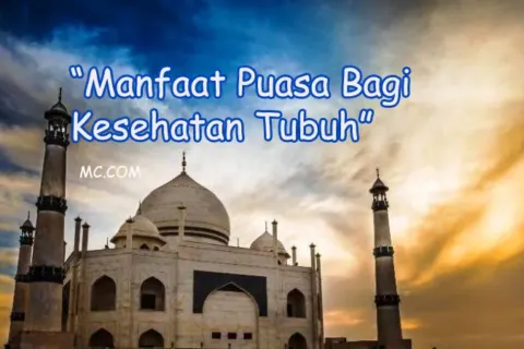 Manfaat Puasa Bagi Kesehatan Tubuh