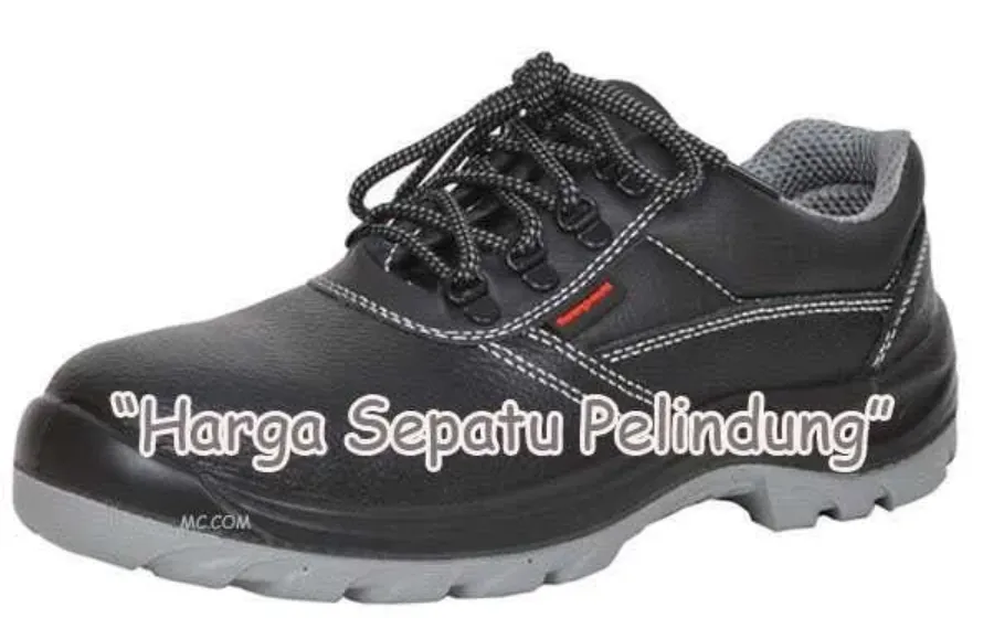 Macam Harga Sepatu Pelindung Terkini