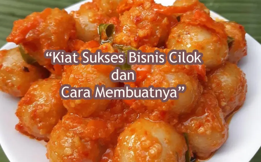 Cara Sukses Bisnis Cilok