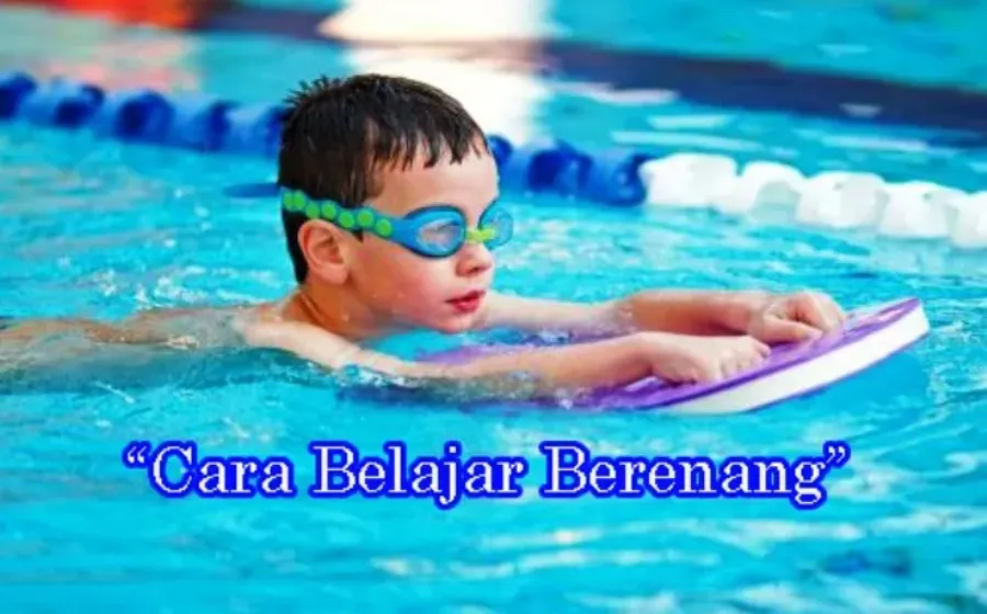 Cara Belajar Berenang Bagi Pemula