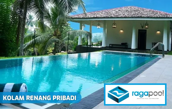 Keuntungan Mempunyai Kolam Renang Pribadi