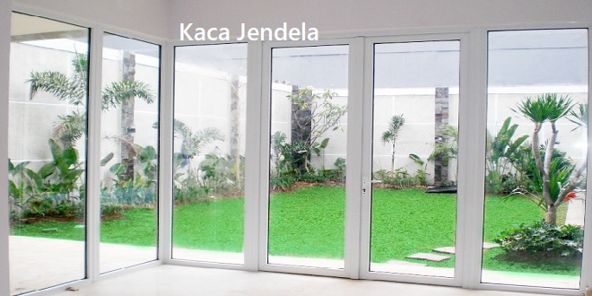 Cara Mimilih Kaca Jendela