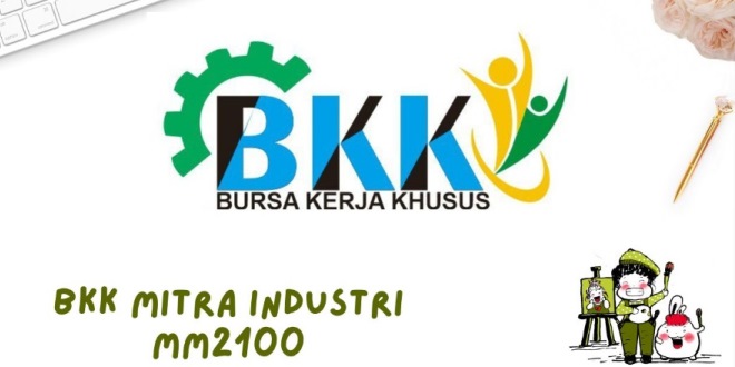 Maksimalkan Peluang Kerja Lewat BKK Mitra Industri Sebelum Terlambat