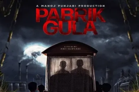 Film Pabrik Gula Sensasi Horor yang Bikin Kamu Ngeri Sekaligus Kagum