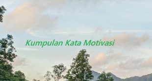 Kata Motivasi untuk Diri Sendiri